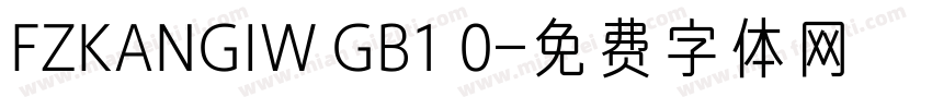 FZKANGIW GB1 0字体转换